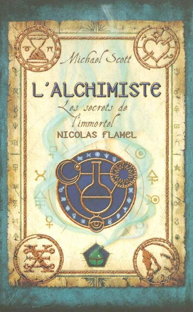 Les secrets de l'immortel Nicolas Flamel - tome 1 - Michael SCOTT - Univers Poche