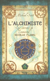 Les secrets de l'immortel Nicolas Flamel - tome 1