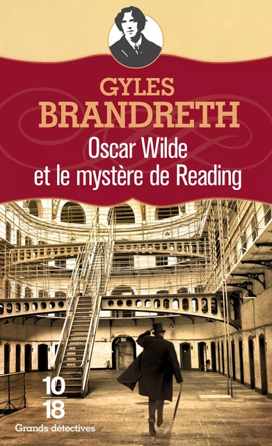 Oscar Wilde et le mystère de Reading - Gyles Brandreth - Univers Poche