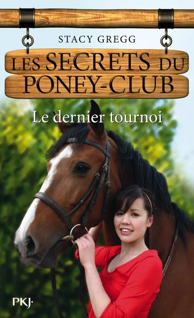 Les secrets du Poney Club tome 12 - Stacy Gregg - Univers Poche