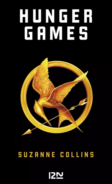 Hunger Games - tome 01 - Suzanne Collins - Univers Poche