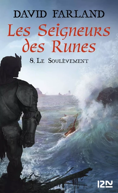 Les Seigneurs des Runes - Tome 8 - David Farland - Univers Poche