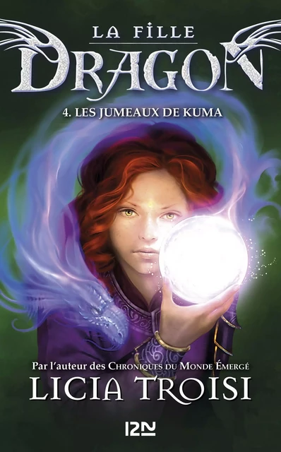 La fille Dragon - tome 4 - Licia Troisi - Univers Poche