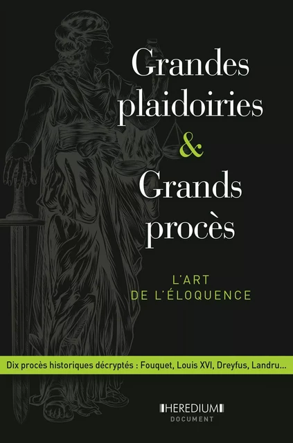 Grandes plaidoiries & grands procès - L'art de léloquence -  - Editions Prisma