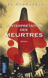 L'interprétation des meurtres