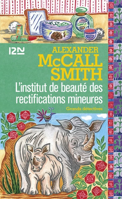 L'institut de beauté des rectifications mineures - Alexander McCall Smith - Univers Poche