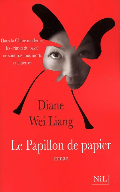 Le Papillon de papier - Diane Wei-Liang - Groupe Robert Laffont