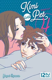 Kimi Wa Pet - tome 4