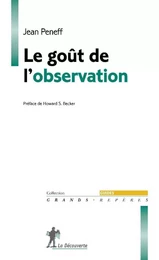 Le goût de l'observation