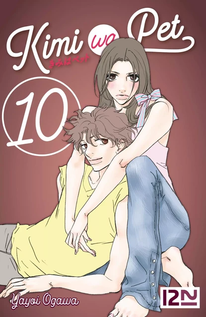 Kimi Wa Pet - tome 10 - Yayoi Ogawa - Univers Poche