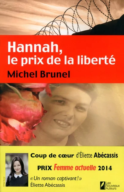 Hannah, le prix de la liberté - Michel Brunel - Editions Prisma