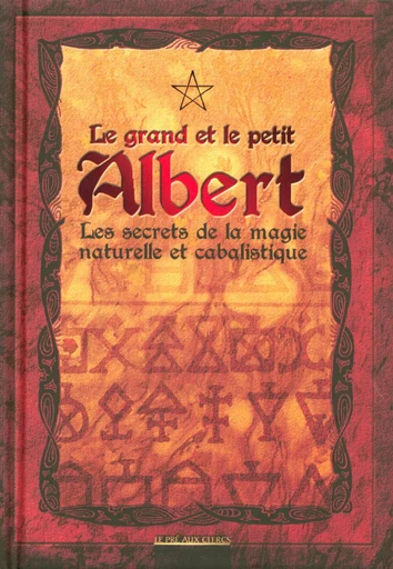 Le grand et le petit Albert - Claude Seignolle - edi8