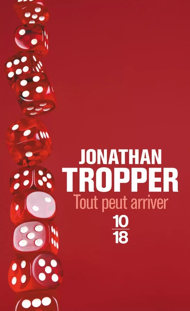 Tout peut arriver - Jonathan TROPPER - Univers Poche