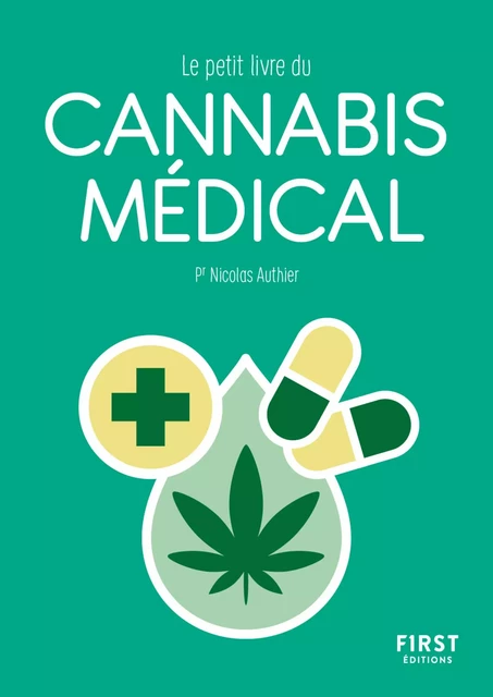 Le Petit Livre du cannabis médical - Nicolas Authier - edi8