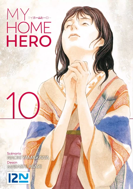 My Home Hero - tome 10 - Masashi Asaki, Naoki Yamakawa - Univers Poche