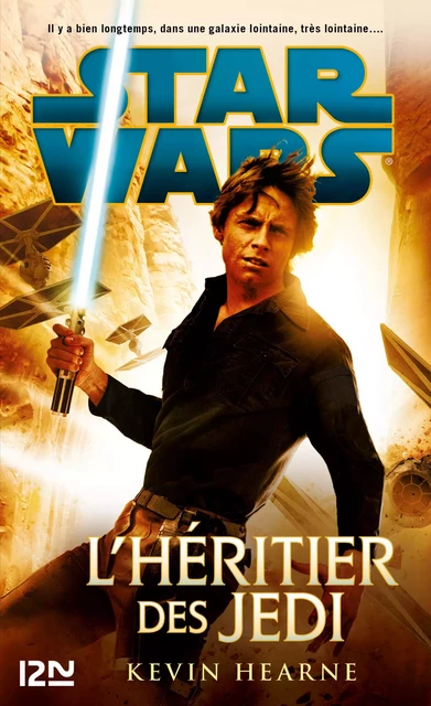 L'Héritier des Jedi - Kevin Hearne - Univers Poche