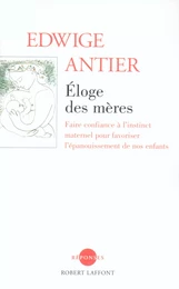 Éloge des mères