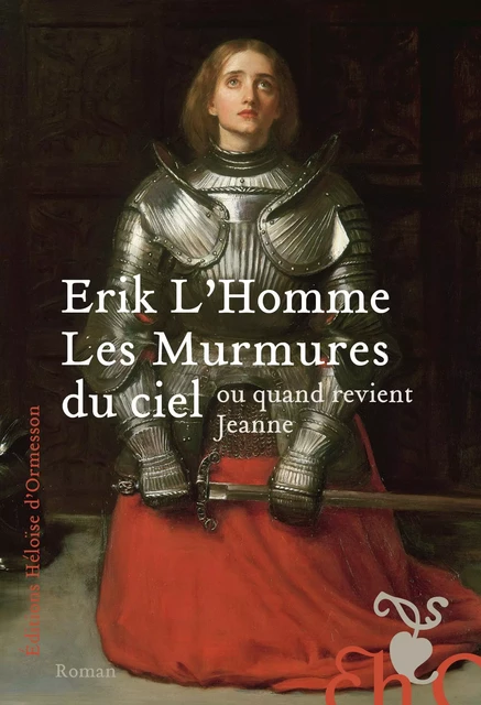 Les Murmures du ciel - Erik L'Homme - Héloïse d'Ormesson