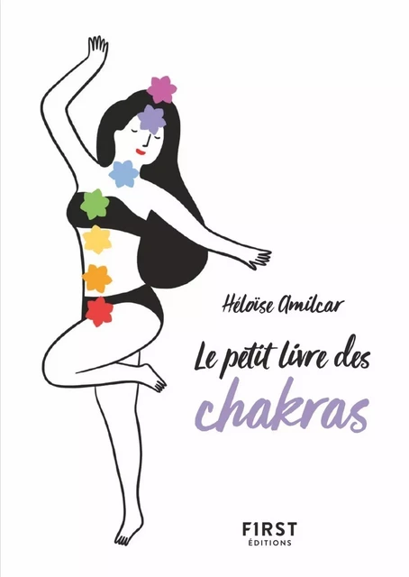 Le Petit Livre des chakras - Héloïse Amilcar - edi8