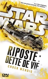 Star Wars - Riposte II : Dette de vie