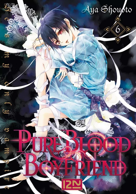 PureBlood Boyfriend - He's my only vampire - tome 06 - Aya Shouoto - Univers Poche