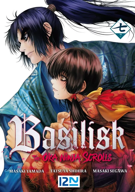 BASILISK - The Ôka Ninja Scrolls - Tome 7 - Masaki Segawa, Tatsuya Shihira, Masaki Yamada - Univers Poche