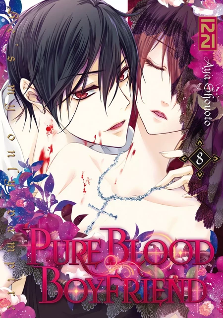 PureBlood Boyfriend - He's my only vampire - tome 08 - Aya Shouoto - Univers Poche