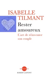 Rester amoureux