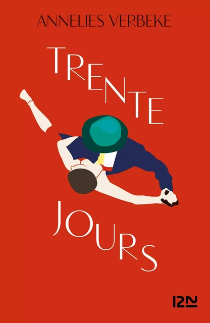 Trente jours - Annelies Verbeke - Univers Poche