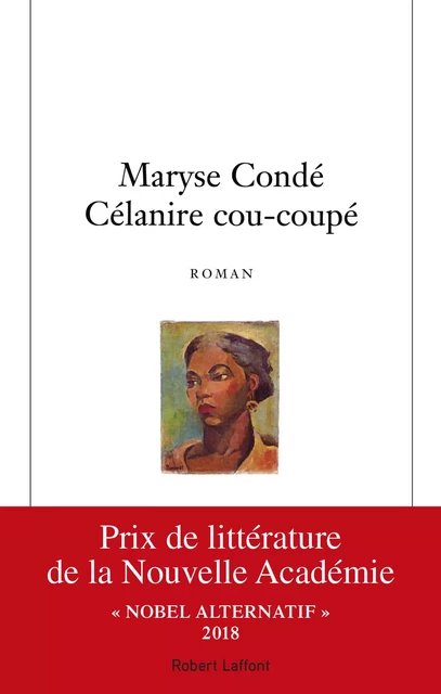 Célanire cou-coupé - Maryse Condé - Groupe Robert Laffont