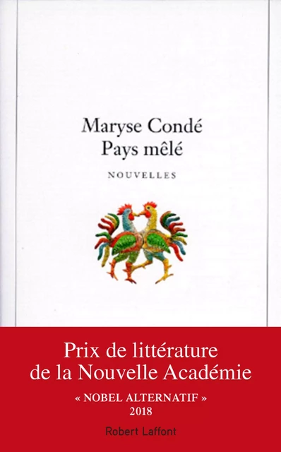 Pays mêlé - Maryse Condé - Groupe Robert Laffont