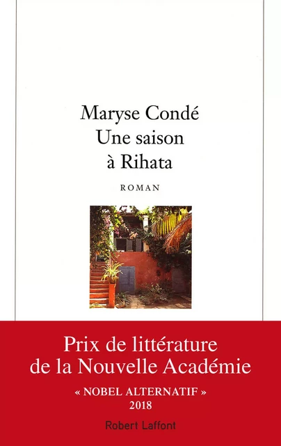 Une saison à Rihata - Maryse Condé - Groupe Robert Laffont