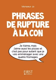 Petit Livre de - Phrases de rupture à la con