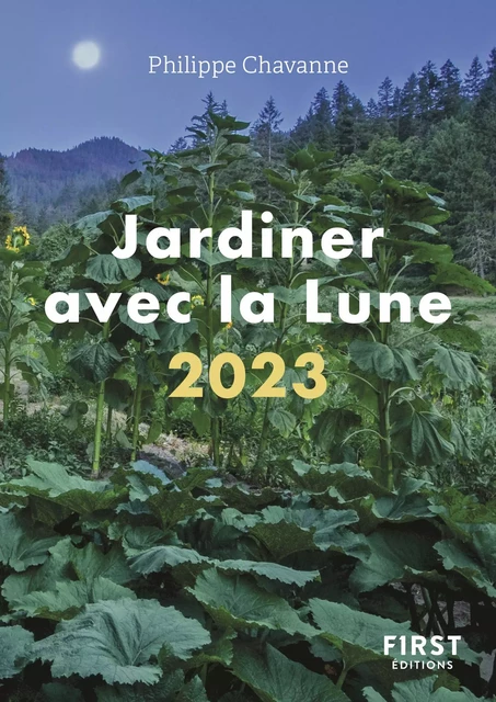 Petit livre de - Jardiner avec la lune 2023 - Philippe Chevanne - edi8