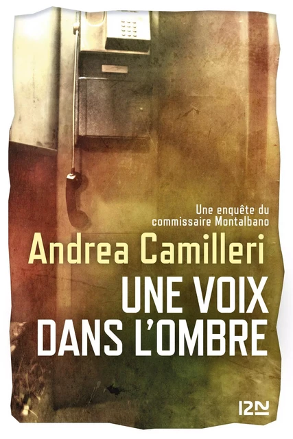 Une voix dans l'ombre - Andrea Camilleri - Univers Poche