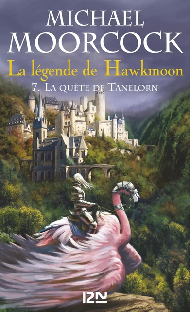 La légende de Hawkmoon - tome 7 - Michael Moorcock - Univers Poche