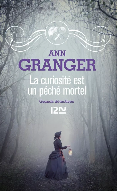 La curiosité est un péché mortel - Ann Granger - Univers Poche