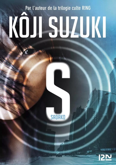 Sadako - Koji Suzuki - Univers Poche