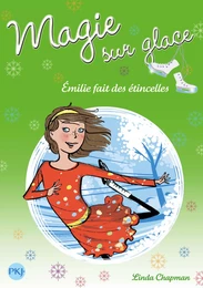 Magie sur glace tome 5