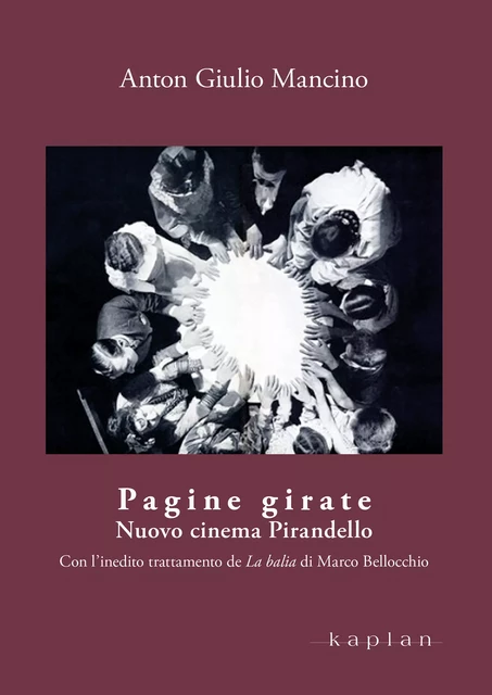 Pagine girate - Anton Giulio Mancino - Edizioni Kaplan