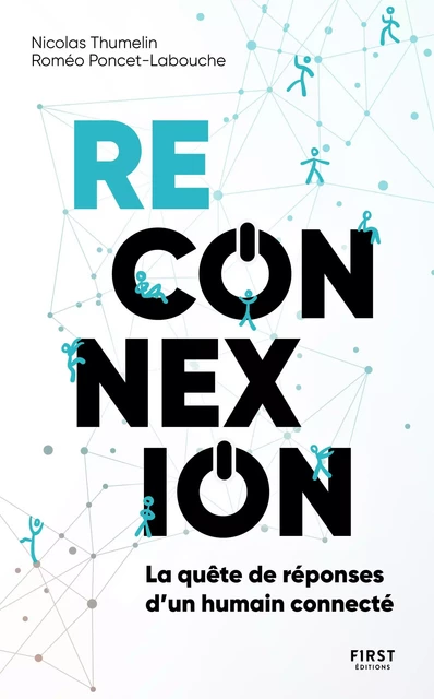 Reconnexion - Nicolas Thumelin, Roméo Poncet-Labouche - edi8