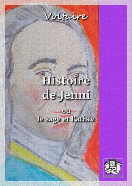 Histoire de Jenni - Voltaire Voltaire - La Gibecière à Mots