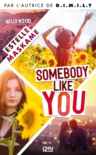 Somebody Like You - tome 01 - Estelle Maskame - Univers Poche