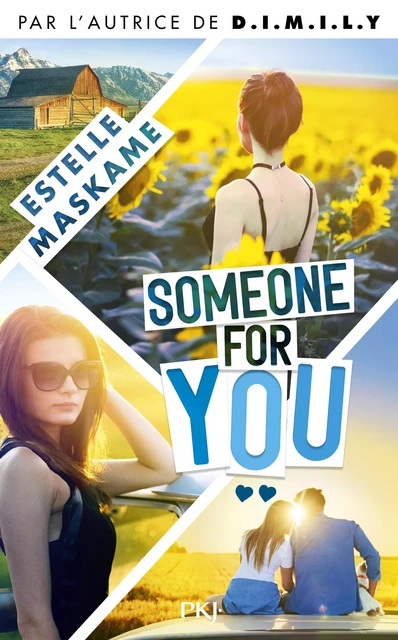 Somebody Like You - tome 02 : Someone For You - Estelle Maskame - Univers Poche