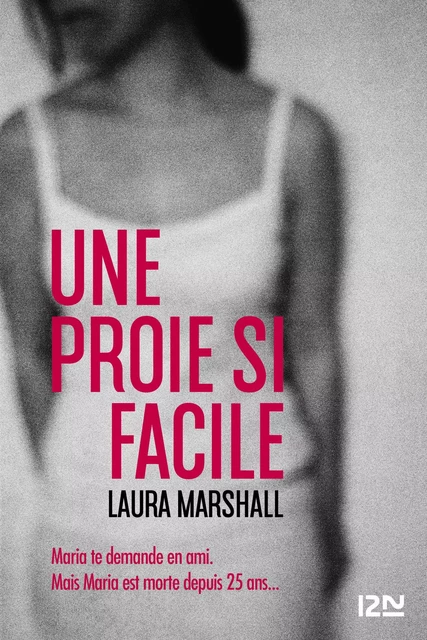 Une proie si facile - Laura Marshall - Univers Poche