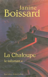 La Chaloupe - Tome 1