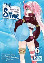 Moi, quand je me réincarne en Slime - tome 06