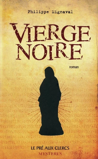 Vierge noire - Philippe Mignaval - edi8