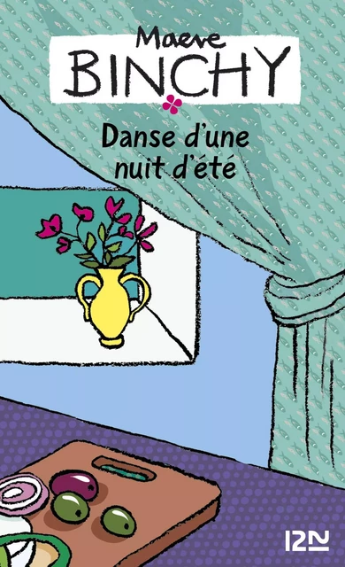 Danse d'une nuit d'été - Maeve BINCHY - Univers Poche