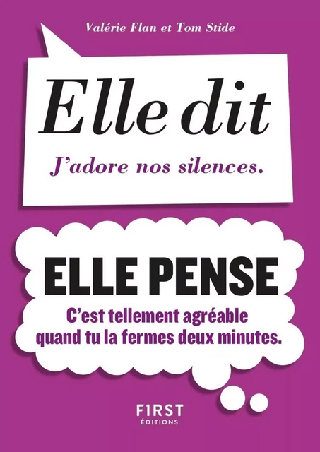 Petit livre de - Elle dit, elle pense - Valérie FLAN, Tom Stide - edi8